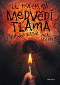 E-kniha Medvědí tlama - Liz Hyderová