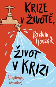 E-kniha Krize v životě, život v krizi - Radkin Honzák, Vladimíra Novotná