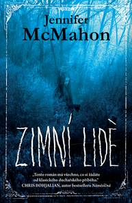 E-kniha Zimní lidé (2. vydání) - Jennifer McMahon