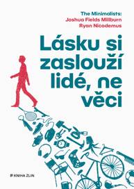 E-kniha Lásku si zaslouží lidé, ne věci - kolektiv