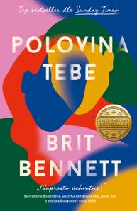 E-kniha Polovina tebe - Brit Bennett