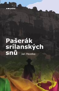 E-kniha Pašerák srílanských snů - Jan Pavelka