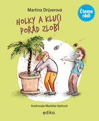 E-kniha Holky a kluci pořád zlobí - Martina Drijverová