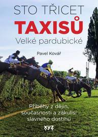 E-kniha Sto třicet Taxisů Velké pardubické - Pavel Kovář