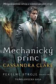 E-kniha Mechanický princ - Cassandra Clare