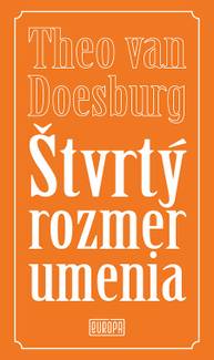 E-kniha Štvrtý rozmer umenia - Theo van Doesburg