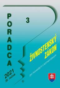 E-kniha Poradca 3/2021 – Živnostenský zákon - Autor Neuveden