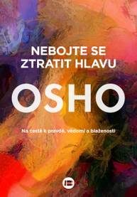 E-kniha Nebojte se ztratit hlavu - Osho