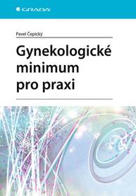 E-kniha Gynekologické minimum pro praxi - Pavel Čepický