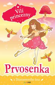 E-kniha Vílí princezny - Prvosenka z Diamantového lesa - Poppy Collins