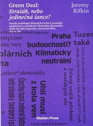 E-kniha Green Deal: Strašák, nebo jedinečná šance? - Jeremy Rifkin