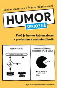 E-kniha Humor seriózně - Jennifer Aakerová, Naomi Bagdonasová