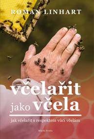 E-kniha Včelařit jako včela - Roman Linhart