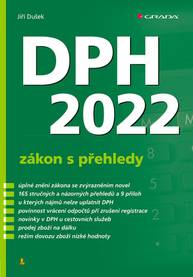 E-kniha DPH 2022 - zákon s přehledy - Jiří Dušek