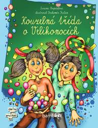 E-kniha Kouzelná třída o Velikonocích - Zuzana Pospíšilová, Drahomír Trsťan