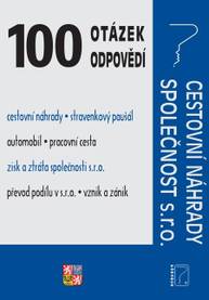 E-kniha 100 otázek a odpovědí Cestovní náhrady, Společnost s.r.o. - Autor Neuveden