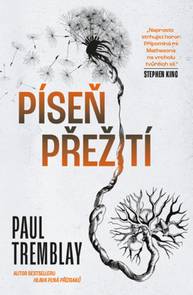 E-kniha Píseň přežití - Paul Tremblay