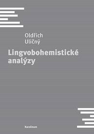 E-kniha Lingvobohemistické analýzy - Oldřich Uličný