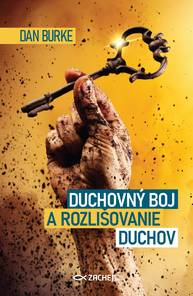 E-kniha Duchovný boj a rozlišovanie duchov - Dan Burke