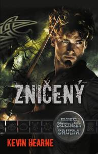 E-kniha Zničený - Kevin Hearne