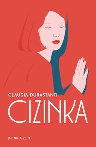 E-kniha Cizinka - Claudia Durastanti