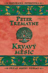 E-kniha Krvavý měsíc - Peter Tremayne