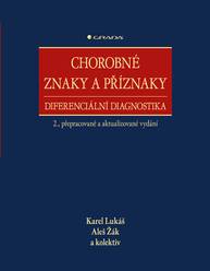 E-kniha Chorobné znaky a příznaky - Karel Lukáš, Aleš Žák, kolektiv a