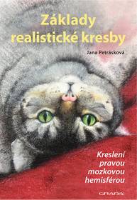 E-kniha Základy realistické kresby - 2., rozšířené vydání - Jana Petrásková