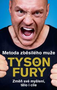 E-kniha Metoda zběsilého muže - Tyson Fury