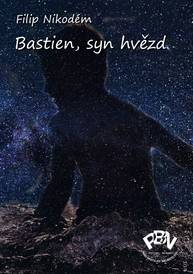 E-kniha Bastien, syn hvězd - Filip Nikodém