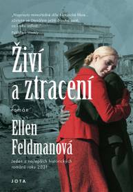 E-kniha Živí a ztracení - Ellen Feldmanová