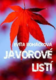 E-kniha Javorové listí - Evita Roháčková