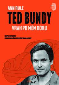 E-kniha Ted Bundy, vrah po mém boku - Ann Rule