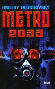 E-kniha Metro 2033 - Dmitry Glukhovsky