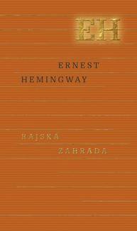 E-kniha Rajská záhrada - Ernest Hemingway