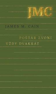 E-kniha Poštár zvoní vždy dvakrát - James M. Cain