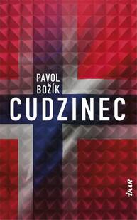 E-kniha Cudzinec - Pavol Božík