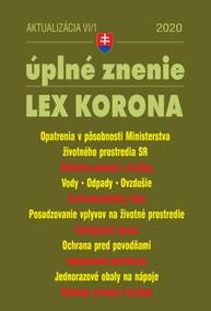 E-kniha Aktualizácia VI/1 2020 – LEX-KORONA – životné prostredie, voda a ovzdušie, odpady a obaly - Autor Neuveden