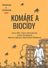 E-kniha Komáre a biocídy - Dominika Pálešova, Martin Obuch, Ivan Iľko, Lucia Strelková, Viera Peterková