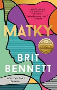 E-kniha Matky - Brit Bennett