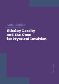 E-kniha Nikolay Lossky and the Case for Mystical Intuition - Karel Sládek