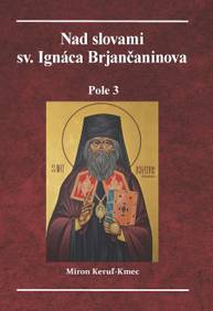 E-kniha Nad slovami sv. Ignáca Brjančaninova - Miron Keruľ-Kmec