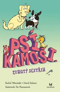 E-kniha Psí kámoši – Zubatý sestřih - Rachel Wenitsky, David Sidorov, Tor Freeman