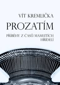 E-kniha Prozatím - Vít Kremlička