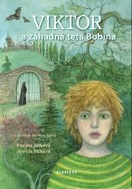 E-kniha Viktor a záhadná teta Bobina - Jarmila Vlčková, Pavlína Jurková