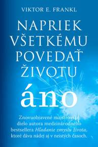 E-kniha Napriek všetkému povedať životu áno - Viktor E. Frankl