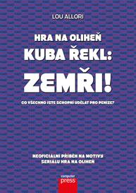 E-kniha Hra na oliheň – Kuba řekl: Zemři! - kolektiv