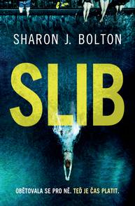 E-kniha Slib - Sharon J. Bolton