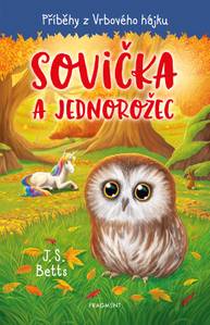 E-kniha Příběhy z Vrbového hájku - Sovička a jednorožec - J. S. Betts