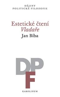 E-kniha Estetické čtení Vladaře - Jan Bíba